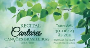Recital ‘Cantares’ apresenta música lírica brasileira na AML Cultural 
