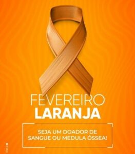 Fevereiro laranja: mês de conscientização sobre a leucemia