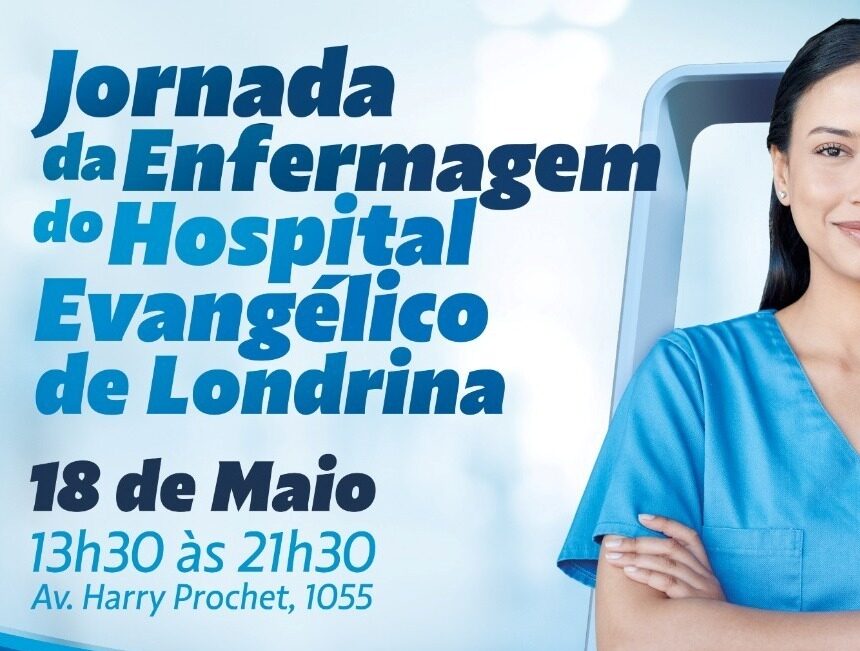 AML apoia Jornada de Enfermagem do Hospital Evangélico de Londrina
