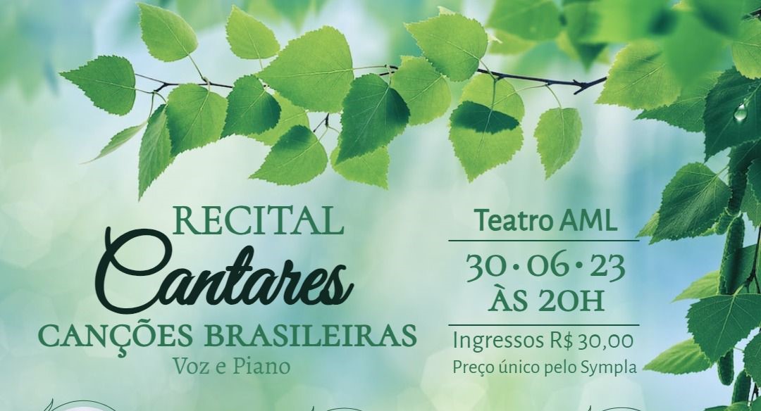 Recital ‘Cantares’ apresenta música lírica brasileira na AML Cultural