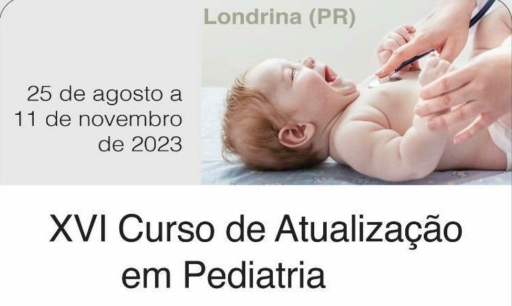 Inscrições abertas para o Curso de Atualização em Pediatria de Londrina
